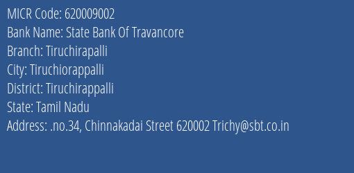 State Bank Of Travancore Tiruchirapalli MICR Code