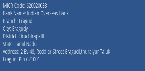Indian Overseas Bank Eragudi MICR Code
