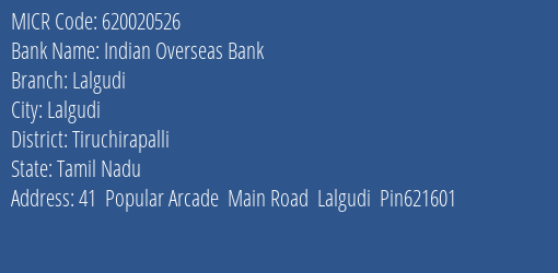 Indian Overseas Bank Lalgudi MICR Code