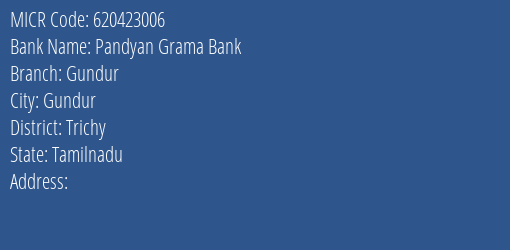 Pandyan Grama Bank Gundur MICR Code