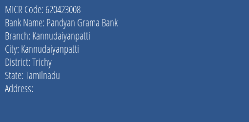 Pandyan Grama Bank Kannudaiyanpatti MICR Code