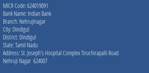 Indian Bank Nehrujinagar Branch Address Details and MICR Code 624019091