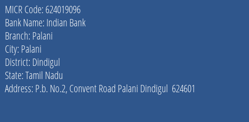 Indian Bank Palani Branch Address Details and MICR Code 624019096