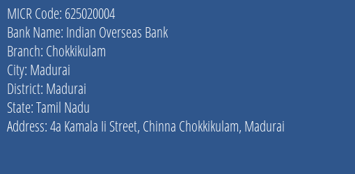 Indian Overseas Bank Chokkikulam MICR Code