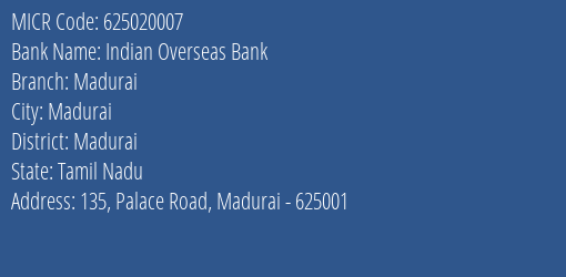 Indian Overseas Bank Madurai MICR Code