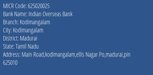 Indian Overseas Bank Kodimangalam MICR Code
