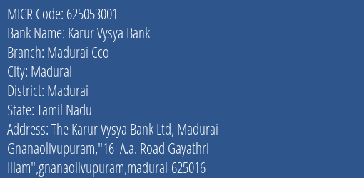 Karur Vysya Bank Madurai Cco MICR Code