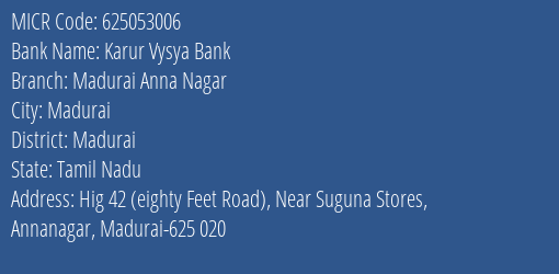 Karur Vysya Bank Madurai Anna Nagar MICR Code
