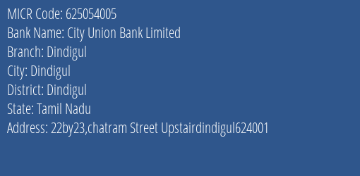 City Union Bank Limited Dindigul MICR Code