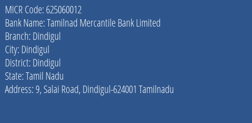 Tamilnad Mercantile Bank Limited Dindigul MICR Code