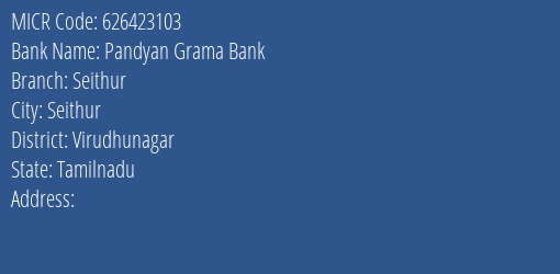 Pandyan Grama Bank Seithur MICR Code