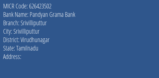 Pandyan Grama Bank Srivilliputtur MICR Code