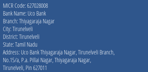 Uco Bank Thiyagaraja Nagar MICR Code