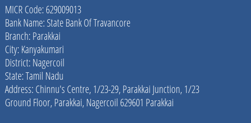 State Bank Of Travancore Parakkai MICR Code