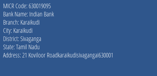 Indian Bank Karaikudi MICR Code