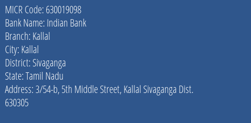 Indian Bank Kallal MICR Code