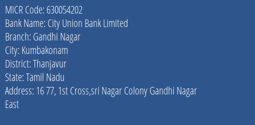 City Union Bank Limited Gandhi Nagar MICR Code