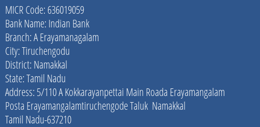 Indian Bank A Erayamanagalam MICR Code