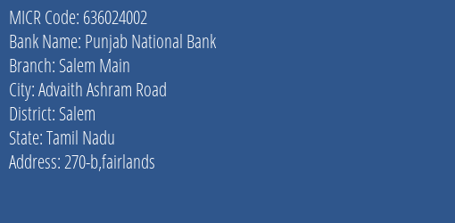 Punjab National Bank Salem Main Branch Address Details and MICR Code 636024002