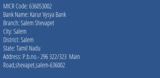 Karur Vysya Bank Salem Shevapet MICR Code