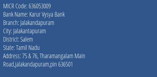 Karur Vysya Bank Jalakandapuram MICR Code