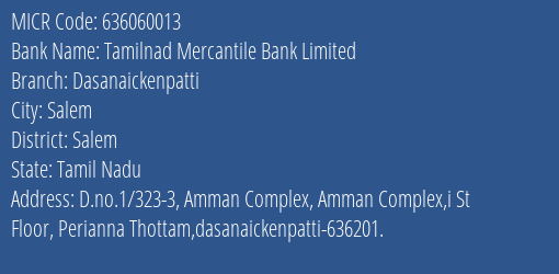 Tamilnad Mercantile Bank Limited Dasanaickenpatti MICR Code