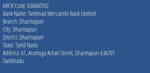 Tamilnad Mercantile Bank Limited Dharmapuri MICR Code