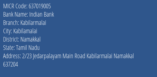 Indian Bank Kabilarmalai MICR Code