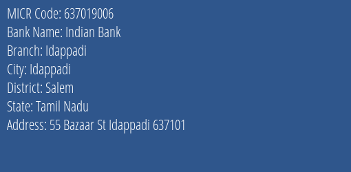 Indian Bank Idappadi MICR Code
