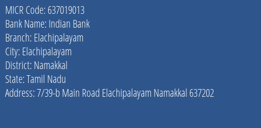 Indian Bank Elachipalayam MICR Code