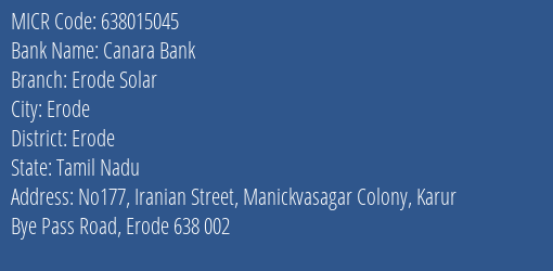 Canara Bank Erode Solar Branch Address Details and MICR Code 638015045