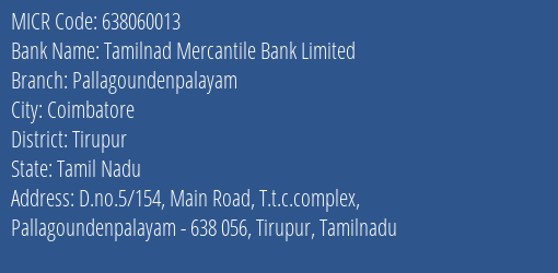 Tamilnad Mercantile Bank Limited Pallagoundenpalayam MICR Code