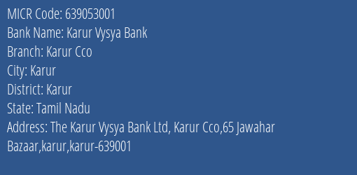 Karur Vysya Bank Karur Cco MICR Code