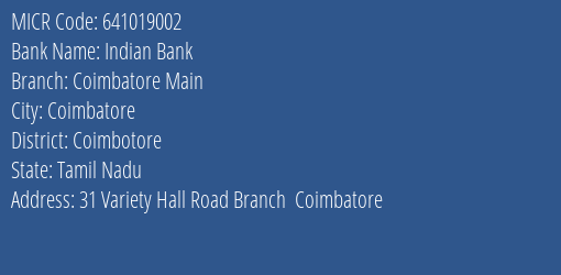 Indian Bank Coimbatore Main MICR Code