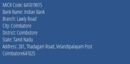 Indian Bank Lawly Road MICR Code