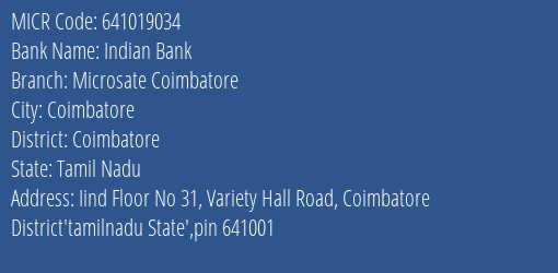 Indian Bank Microsate Coimbatore MICR Code