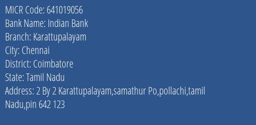 Indian Bank Karattupalayam MICR Code