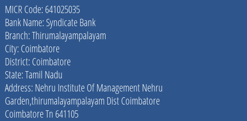Syndicate Bank Thirumalayampalayam Branch Address Details and MICR Code 641025035