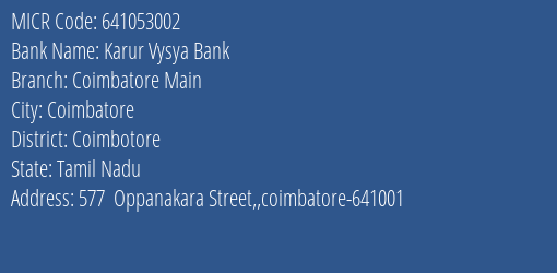 Karur Vysya Bank Coimbatore Main MICR Code