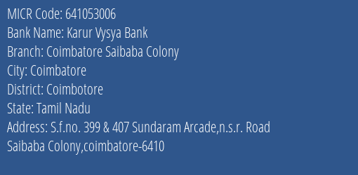 Karur Vysya Bank Coimbatore Saibaba Colony MICR Code