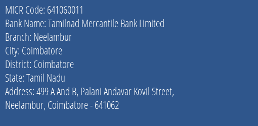 Tamilnad Mercantile Bank Limited Neelambur MICR Code