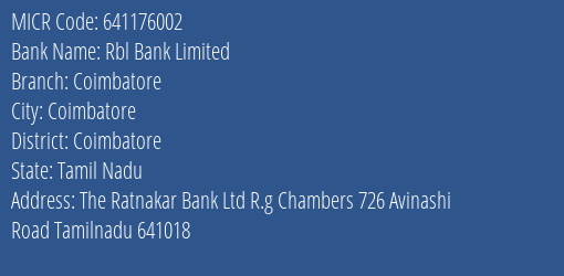 Rbl Bank Coimbatore Branch Address Details and MICR Code 641176002