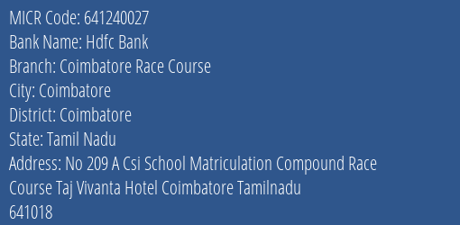 Hdfc Bank Coimbatore Race Course Branch Address Details and MICR Code 641240027