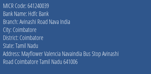 Hdfc Bank Avinashi Road Nava India Branch Address Details and MICR Code 641240039