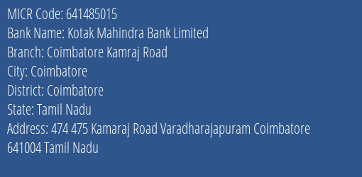 Kotak Mahindra Bank Limited Coimbatore Kamraj Road MICR Code