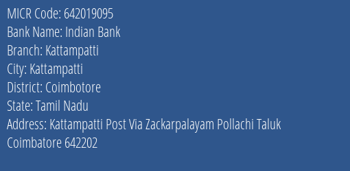 Indian Bank Kattampatti MICR Code