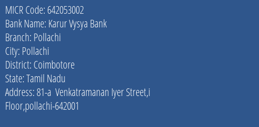 Karur Vysya Bank Pollachi MICR Code