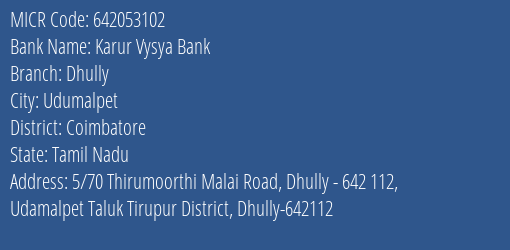 Karur Vysya Bank Dhully MICR Code