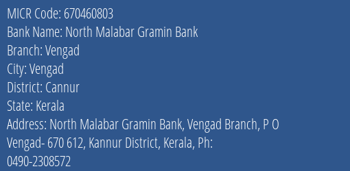 North Malabar Gramin Bank Vengad MICR Code