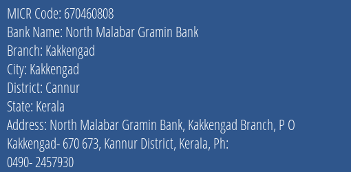 North Malabar Gramin Bank Kakkengad MICR Code